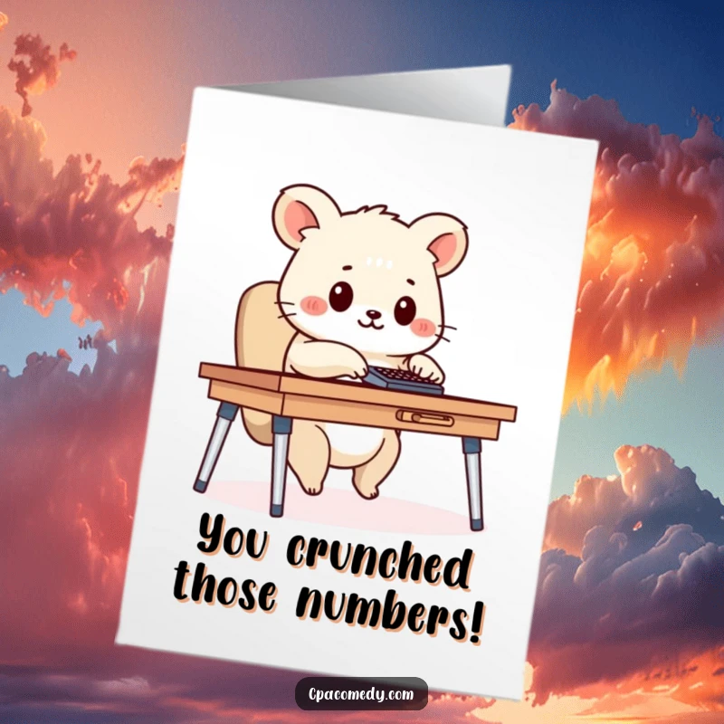 Funny Free Printable Congratulations Card featuring an animal diligently tapping on a calculator, celebrating success.